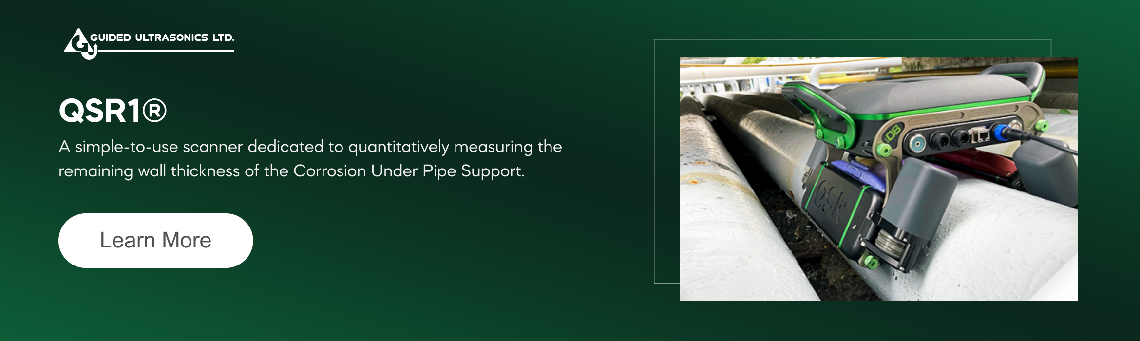Guided Ultrasonics GUL's QSR1 for Corrosion under pipe support